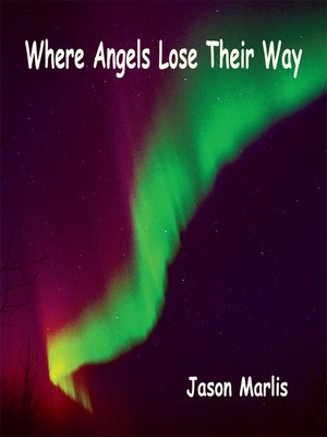 cover image of Where Angels Lose Their Way